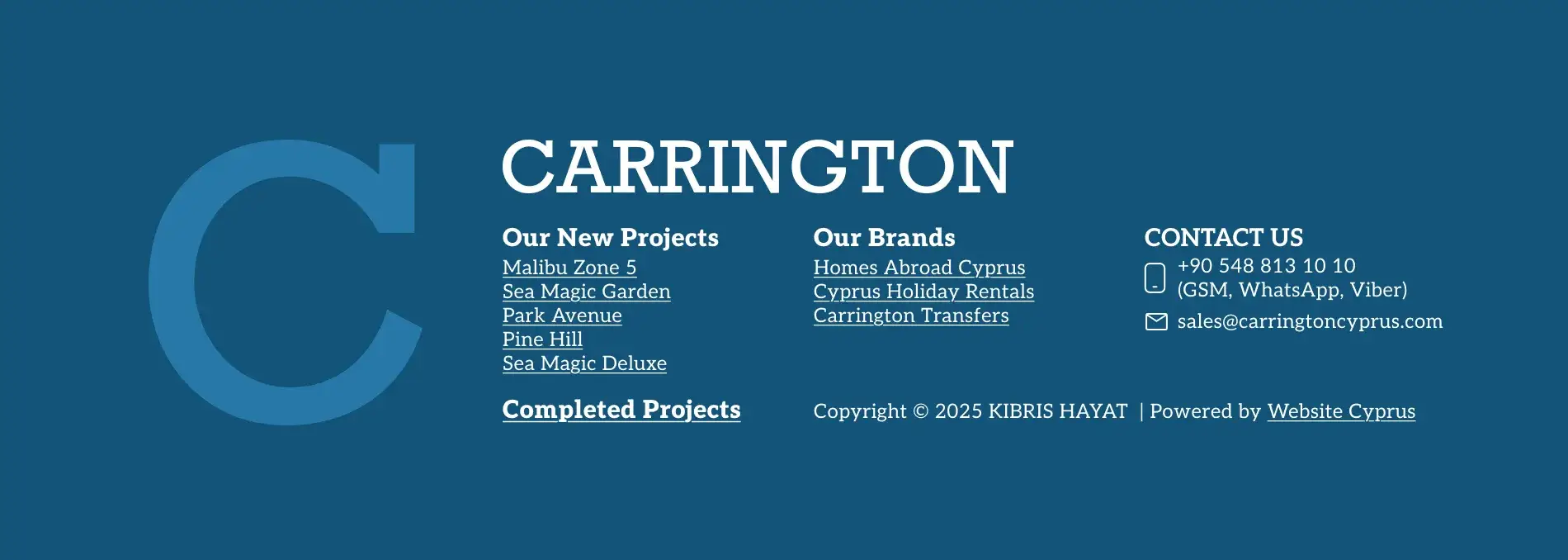 Carrington real estate company in Northern Cyprus. Property development and investment services, website footer powered by Kıbrıs Hayat